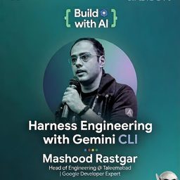 Harness Engineering with Gemini CLI, Lahore, Pakistan